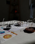 Limpieza Enérgetica de Personas y/o Ambientes